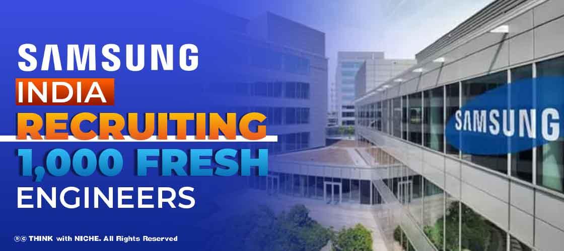 Samsung India Recruiting Fresh Engineers