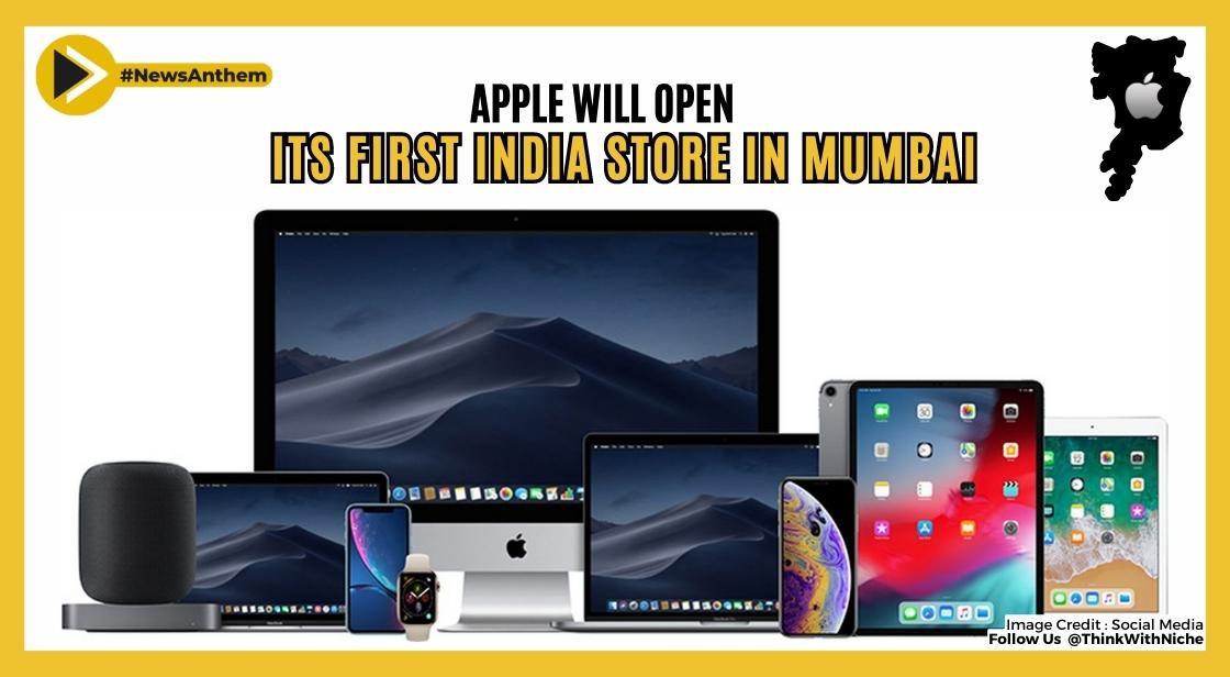 Apple Will Open Its First India Store In Mumbai