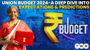 Union Budget 2024-A Deep Dive into Expectations and Predictions
