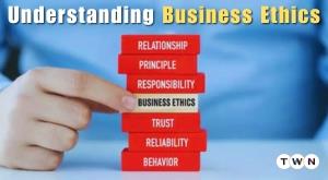 Understanding Business Ethics: Definition, Types, and Real-World Examples