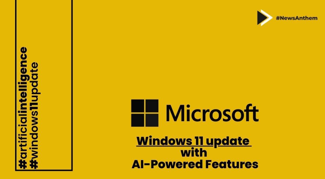 Microsoft Windows 11 set for major AI-powered update: Check out the new  features