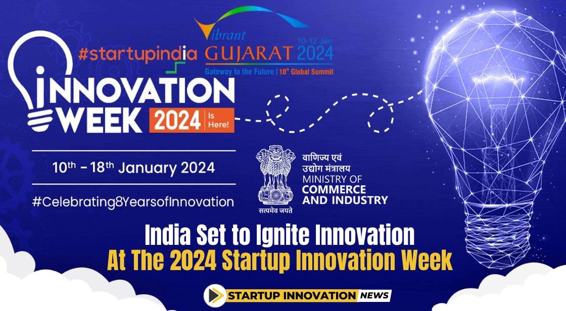 Thumb 178c5india Set To Ignite Innovation At The 2024 Startup Innovation Week 