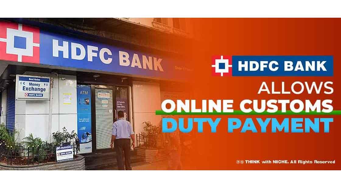 custom duty payment online hdfc bank