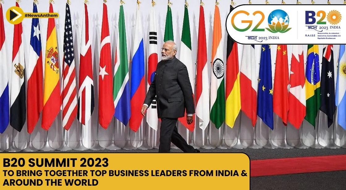 B20 Summit 2023 To Bring Together Top Business Leaders From India And ...