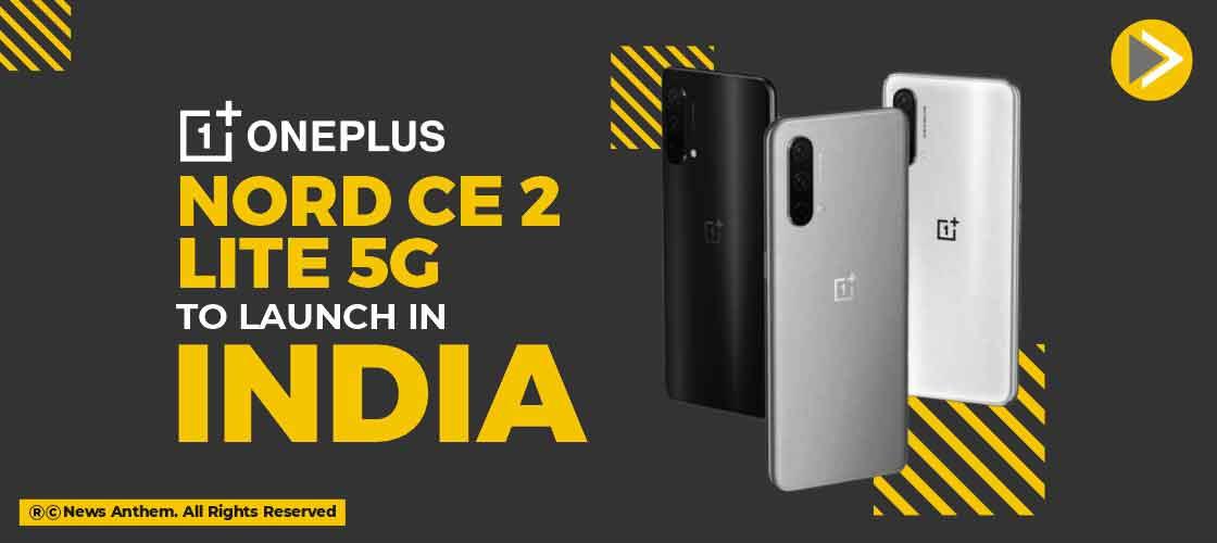 oneplus-nord-ce-2-lite-5g-to-launch-in-india