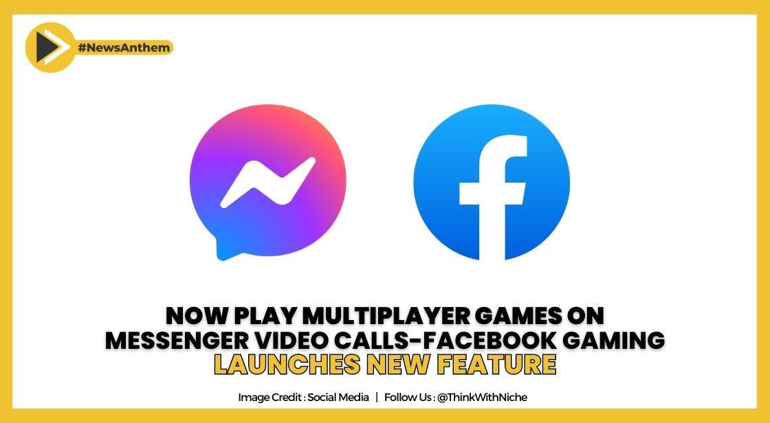 Facebook Messenger now lets you play multiplayer games during video calls