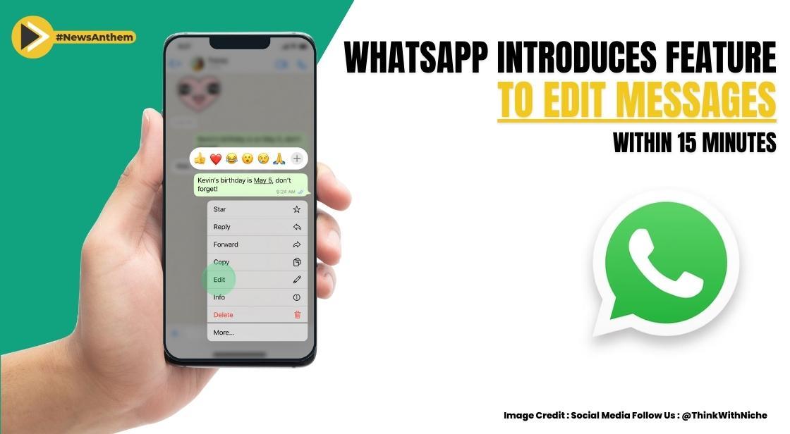 whatsapp-introduces-feature-to-edit-messages-within-15-minutes