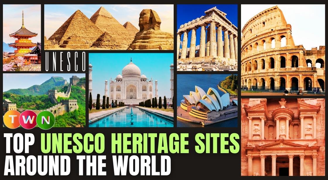 UNESCO World Heritage Site - Conclusion