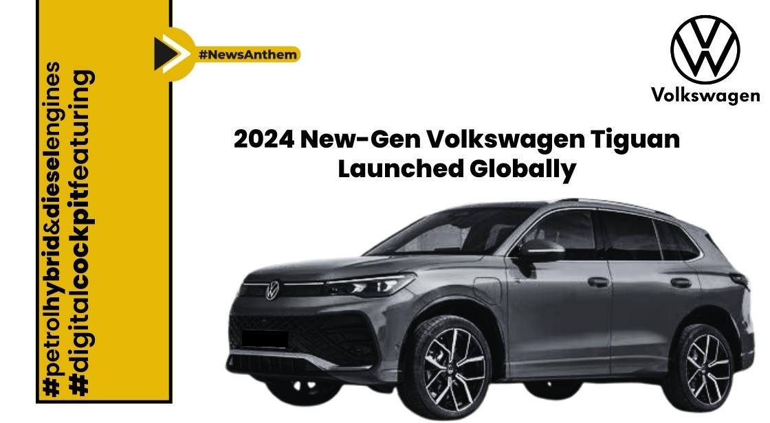 2024 Volkswagen Tiguan A Global Unveiling with Petrol Hybrid and