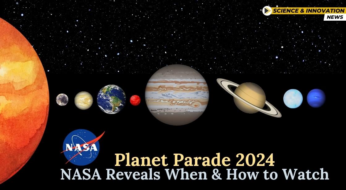 Parade 2025 NASA Reveals When and How to Watch