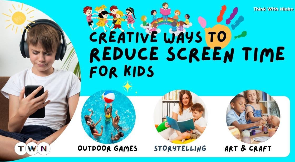 Less time on screens, more time being creative! Encourage creativity