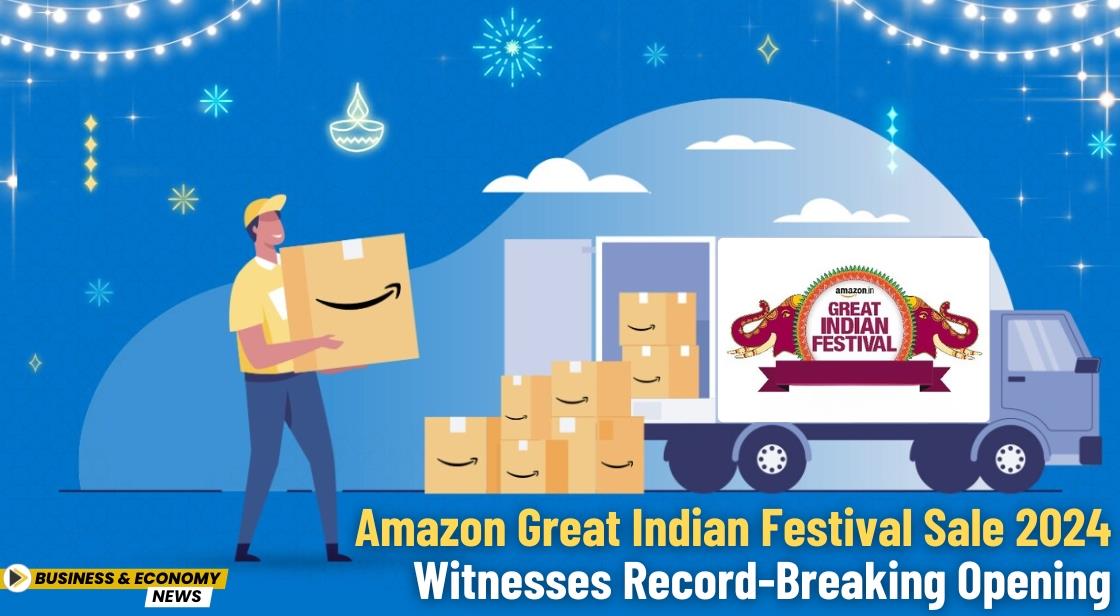 Amazon Great Indian Festival Sale 2024 Witnesses RecordBreaking