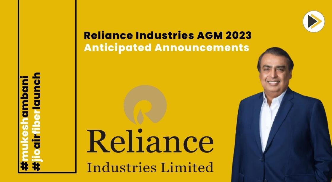 Reliance Industries AGM 2023 Anticipated Announcements