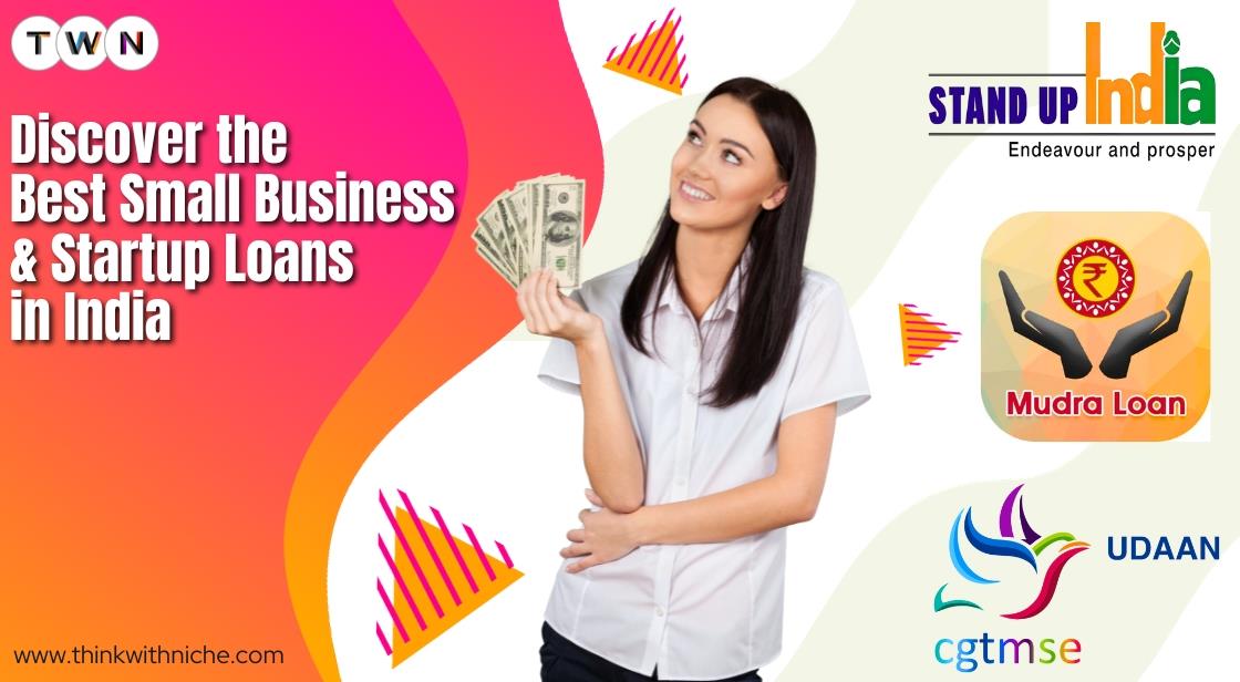 Discover The Best Small Business And Startup Loans In India