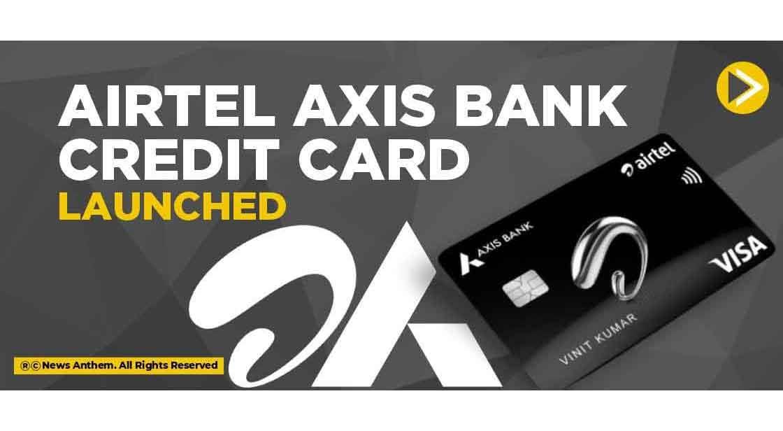 airtel-axis-bank-credit-card-launched