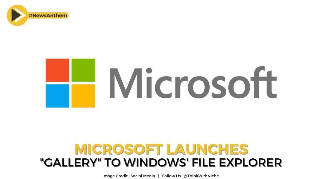 microsoft-launches-gallery-to-windows-file-explorer