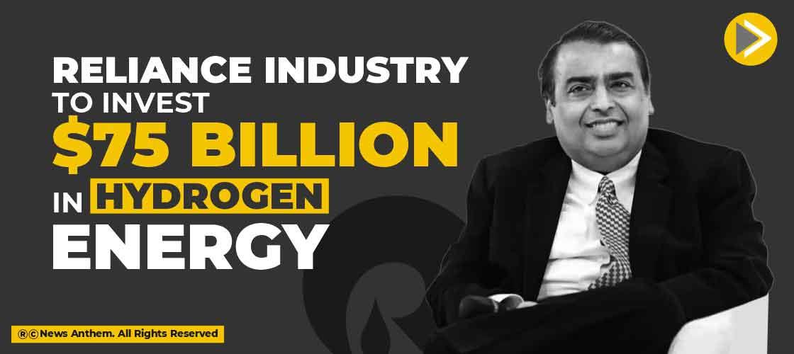 reliance-industry-to-invest-75-billion-in-hydrogen-energy