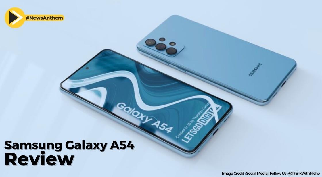 Samsung Galaxy A54 5G review – a premium experience at an affordable price