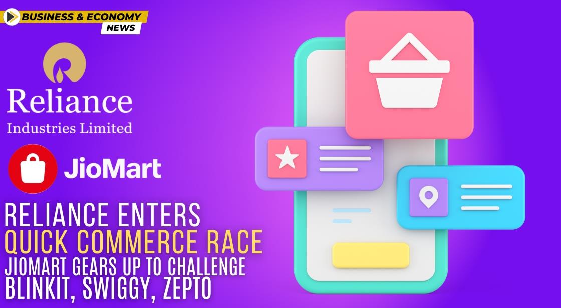 Reliance Enters Quick Commerce Race: JioMart Gears Up To Challenge ...