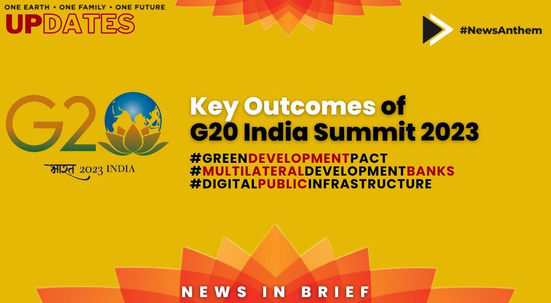 G20 India Summit 2023 Key Achievements and Outcomes