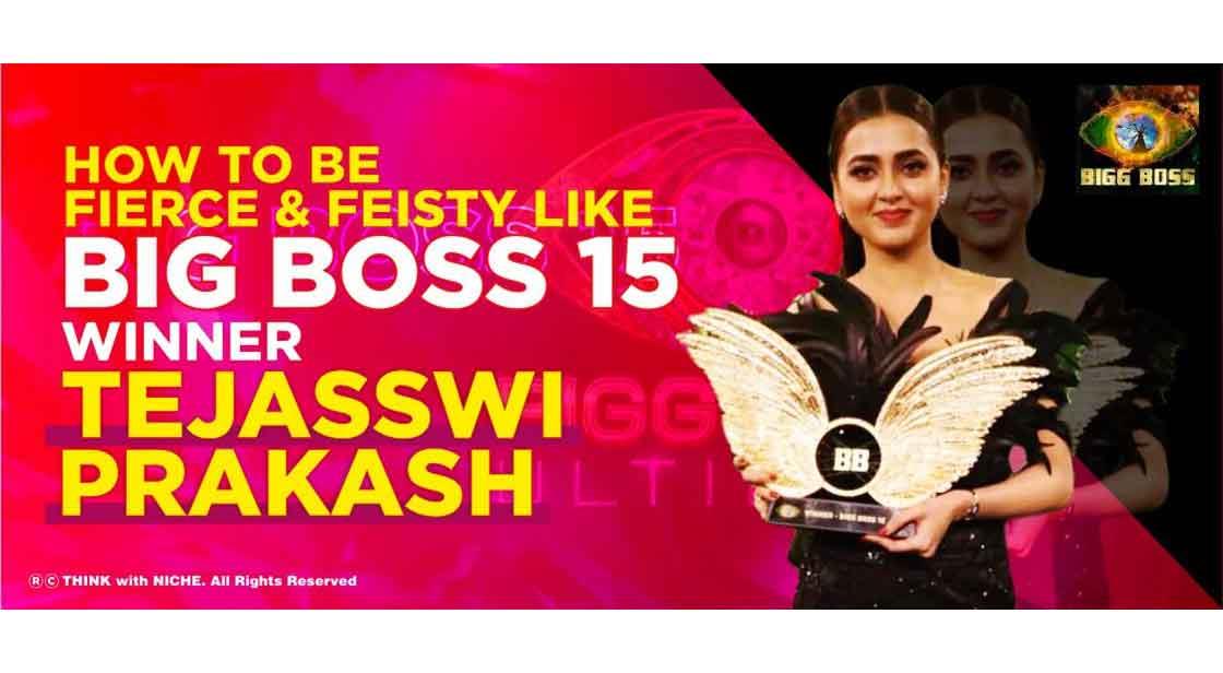 Fierce And Feisty Bigg Boss Winner Tejasswi Prakash