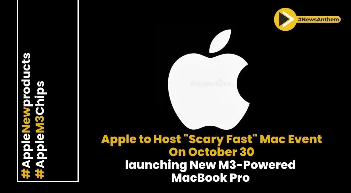 Apple unveils M3 chips powering new MacBook Pros and iMac during Scary Fast  Halloween