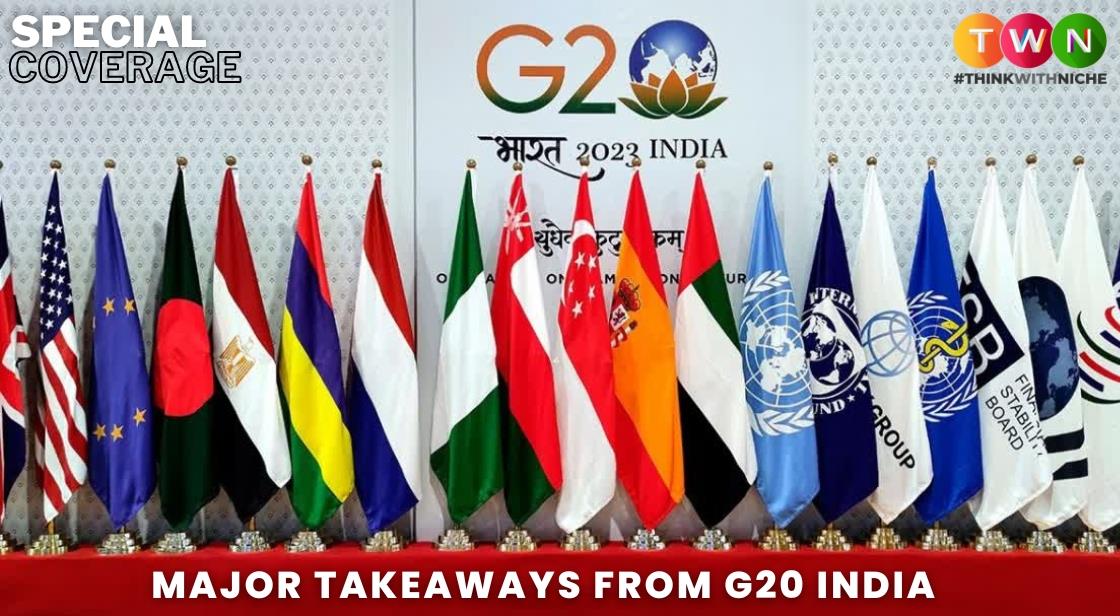 Major Takeaways from the G20 Summit 2023 India