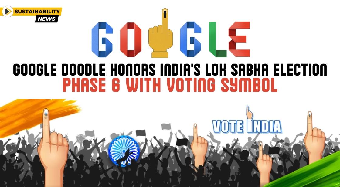 Google Doodle Honors India s Lok Sabha Election Phase 6 with Voting Symbol