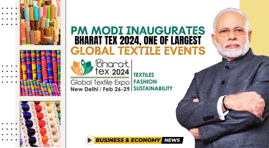 PM Modi Inaugurates Bharat Tex 2024 One Of Largest Global Textile Events