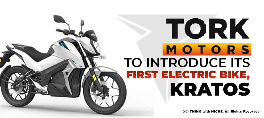 Tork Motors to introduce its first electric bike, Kratos