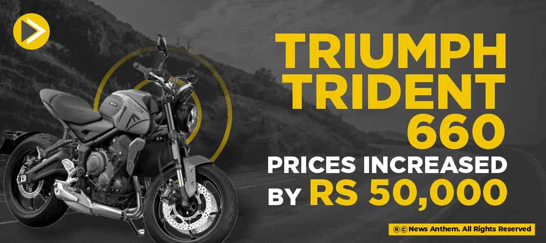 Triumph Trident 660 Prices Increased by Rs 50 000